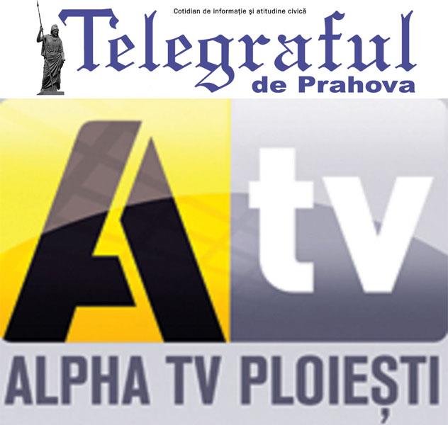 telegraful de prahova alpha tv ploiesti
